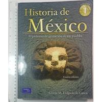 Historia De México Vol.1-gloria M. Delgado De Cantú segunda mano   México 