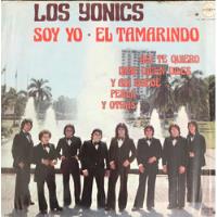 Los Yonics Lp Soy Yo-el Tamarindo, usado segunda mano   México 