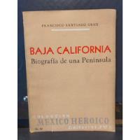 Usado, Baja California Bibliografía De Una Península Francisco Sant segunda mano   México 