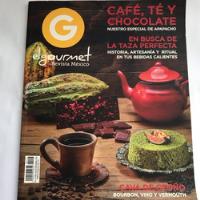 Revista - El Gourmet - Café, Té Y Chocolate - No. 116 2016 segunda mano   México 