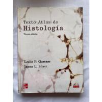 Usado, Texto Atlas De Histología Leslie P Garther James Incluye Cd segunda mano   México 