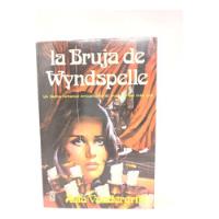La Bruja De Wyndspelle,fantasmas, Luna,la Visión,la Pianola , usado segunda mano   México 