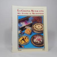 La Cocina Mexicana Del Anafre Del Microondas Pangea 1989 X1 segunda mano   México 