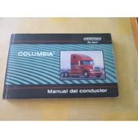 Manual Del Conductor, Columbia Freightliner Run Smart, usado segunda mano   México 
