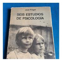 Seis Estudios De Psicología segunda mano   México 