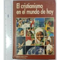 El Cristianismo En El Mundo De Hoy segunda mano   México 