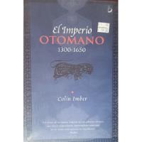 El Imperio Otomano 1300-1650 Libro Colin Imber, usado segunda mano   México 