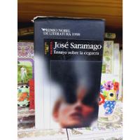 Ensayo Sobre La Ceguera José Saramago  segunda mano   México 