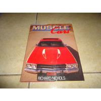 Libro Muscle Cars Pontiac Ford Mustang Shelby Camaro Nova ++ segunda mano   México 