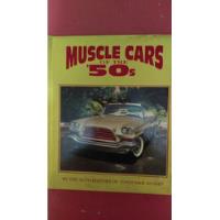 Muscle Cars Of The 50s By The Auto Editors Of Consumer Guide segunda mano   México 