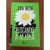 Buscando A Alaska | John Green segunda mano   México 
