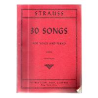 30 Songs For Voice And Piano Strauss    Partitura segunda mano   México 