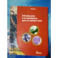 Libro Introducción A La Estadística Para La Calidad Total , usado segunda mano   México 