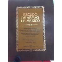 Escudo De Armas De México:cayetano De Cabrera Y Quintero segunda mano   México 