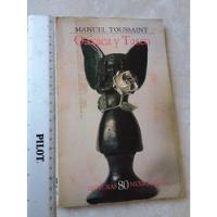 Usado, Oaxaca Y Tasco - Manuel Toussaint - Lecturas Mexicanas #80 segunda mano   México 