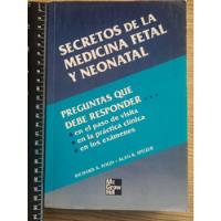 Secretos De La Medicina Fetal Y Neonatal - Richard A. Polin, usado segunda mano   México 