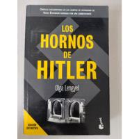 Los Hornos De Hitler Olga Lengyel  segunda mano   México 