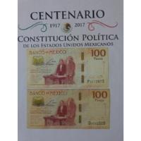Usado, México 2 Billetes 100 Pesos  Centenario - Constitución 2017. segunda mano   México 
