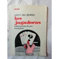 Libro Las Jugadoras Indiscreciones De Una Barajadicta Beuren, usado segunda mano   México 