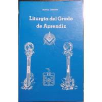 Rito Masonico - Liturgia Del Grado De Aprendiz , usado segunda mano   México 