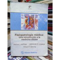 Libro Fisiopatología Medica / Mc Phee, Lingappa, Ganong segunda mano   México 