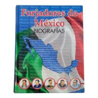 Usado, Libro Forjadores De México Biografías Editorial Euromexico segunda mano   México 