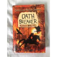 Gg -libro Oath Breaker - Michelle Paver  segunda mano   México 