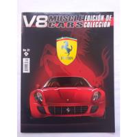 Revista V8 Muscle Cars Edición De Colección Ferrari 2009 Nva segunda mano   México 