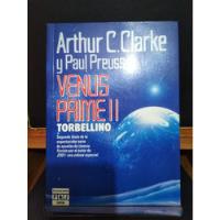 Libro Venus Prime 2,torbellino.arthur C. Clarke Y P. Preuss segunda mano   México 