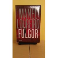 Libro / Fulgor - Manel Loureiro segunda mano   México 