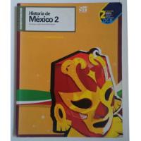 Historia De México 2 . Bachillerato. St Y Esete segunda mano   México 