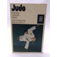 Judo. Training Technik Taktik Autor Beissner Claus Rowohlt segunda mano   México 