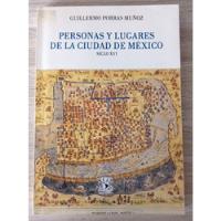 Personas Y Lugares De La Ciudad De México segunda mano   México 