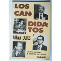 Libro Los Candidatos Adrian Lajous segunda mano   México 