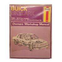Manual Haynes Buick Skylark 1980 Owner Workshop segunda mano   México 