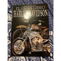 El Gran Libro De La Harley Davidson Albert Saladini Szymezak segunda mano   México 