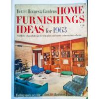 Home Furnishing Ideas For 1963 Better Homes & Gardens segunda mano   México 