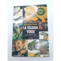 Libro Manuales Del Terrario La Iguana Verde John Coborn segunda mano   México 