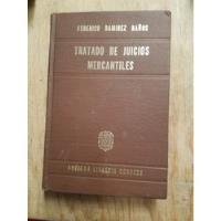 Tratado De Juicios Mercantiles - Ramirez Federico segunda mano   México 