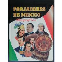 Libro Forjadores De México  segunda mano   México 