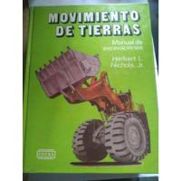 Movimiento De Tierras: Manual De Excavaciones (1105 Páginas) segunda mano  Chiconcuac