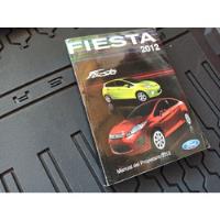 Manual Propietario Usuario Ford Fiesta 2012 Original  segunda mano   México 