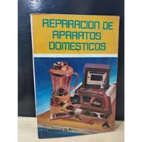 Reparaciones De Aparatos Domésticos Alfredo G.p.  segunda mano   México 