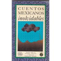 Cuentos Mexicanos Inolvidables, usado segunda mano   México 