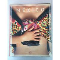 Libro: México. Encanto Y Pasión Pineda Covalín. segunda mano   México 