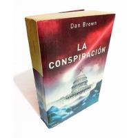 Usado, La Conspiración. Dan Brown. Libro Físico. Original segunda mano   México 
