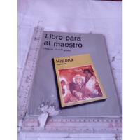 Libro Para El Maestro Historia Cuarto Grado Sep Cic2000-2001, usado segunda mano   México 