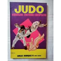Libro Judo Kodogan Método Completo Carlos Márquez A , usado segunda mano   México 