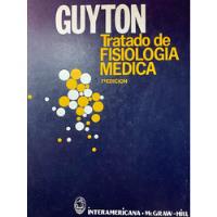 Tratado De Fisiología Médica - 7a Edición segunda mano   México 