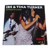 Ike & Tina Turner A Fool In Love Cd Disco 1993 Altaya España segunda mano   México 